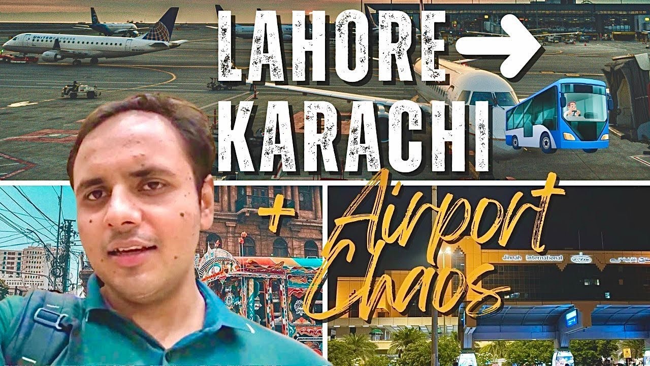 Lahore to Karachi by 🚌+Airport chaos😧