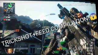 BO2 TRICKSHOT + FEED COMPILATION