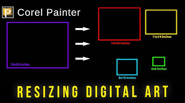 Resizing Digital Artwork - Corel Painter Tutorial