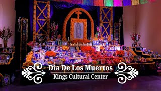 Kings Cultural Center 9th Annual Día de Los Muertos