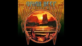 Uriah Heep - Nail On The Head  (Vista Records Edit/Remastered 2021)