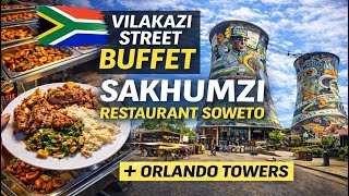 Sakhumzi Restaurant Soweto — Vilakazi Street Buffet and Orlando Towers Tour 2026