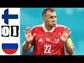 FinIand vs Russiia 0−1 Extended Highlights & Goals 2021