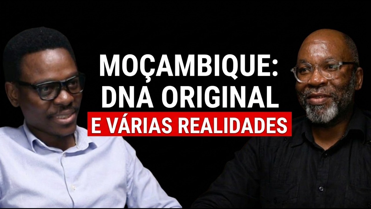 EP24 | T02 POR QUE MOÇAMBIQUE TEM TANTAS REALIDADES DENTRO DO MESMO PAÍS?