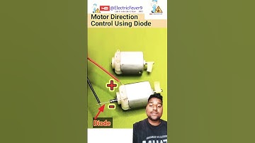 Motor Direction Control Using Diode#dcmotor #tech #diyproject #diy #diygenerator #shorts
