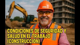 Curso Nom 031. Introduccion. Construccion, Condiciones De Seguridad Y Salud En El Trabajo