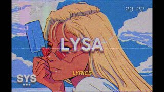 benny mayne - LYSA (Lyrics)