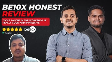 Tools taught in the workshop is really good and impressive | Be10x Honest Review