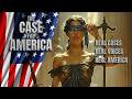 THE CASE FOR AMERICA