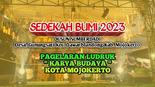 SEDEKAH BUMI 2023 DUSUN SUMBERDADI DESA GUNUNGSARI // LUDRUK KARYA BUDAYA MOJOKERTO
