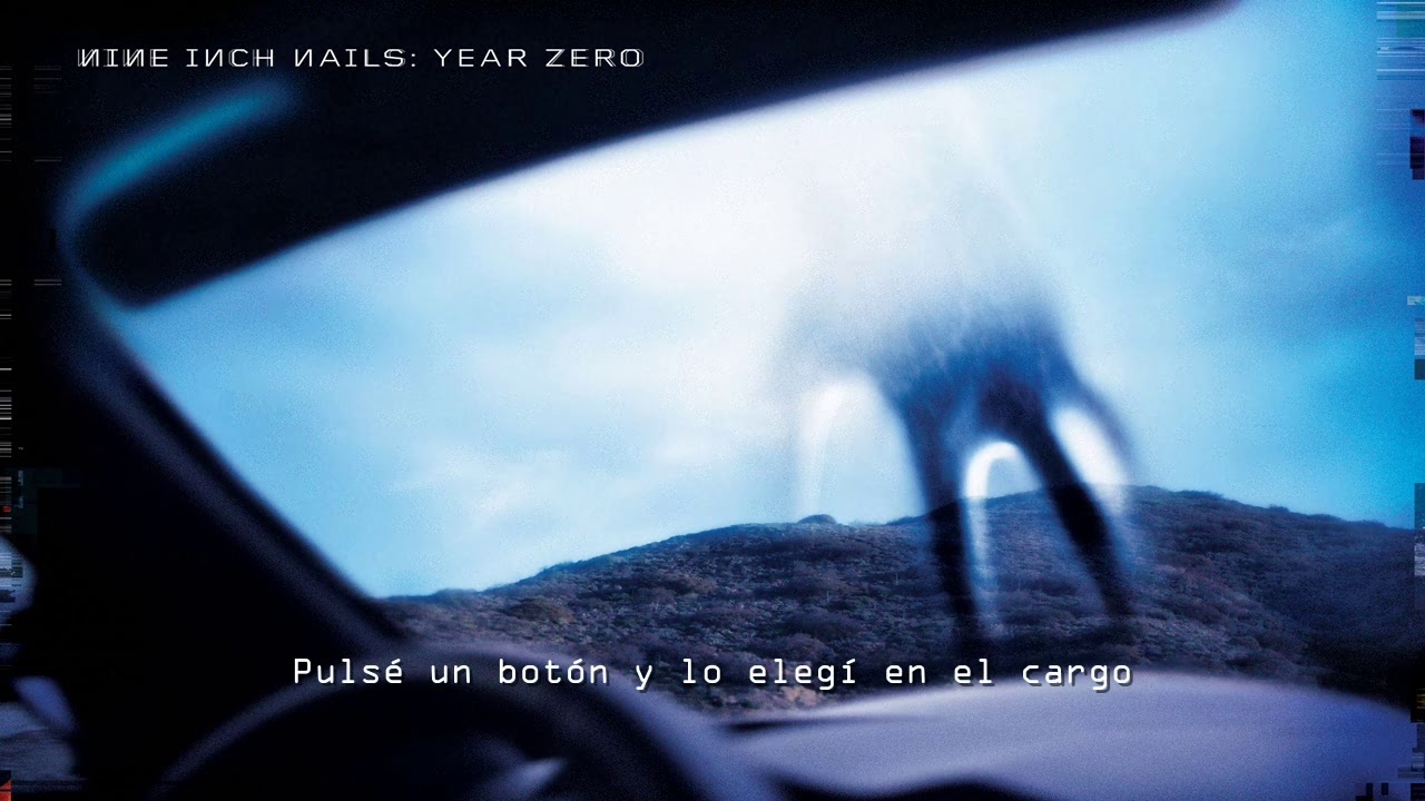 Nine Inch Nails - Year Zero Lyrics and Tracklist | Genius