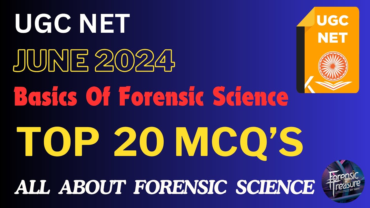 TOP 20 MCQ'S | Basics Of Forensic Science | UGC NET | TANVI - YouTube