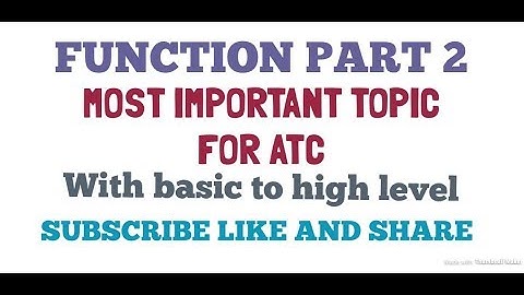 FUNCTION PART 2 FOR ATC AAI MOST IMP TOPIC