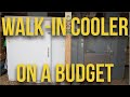 IN FOCUS - Walk in Cooler on a Budget