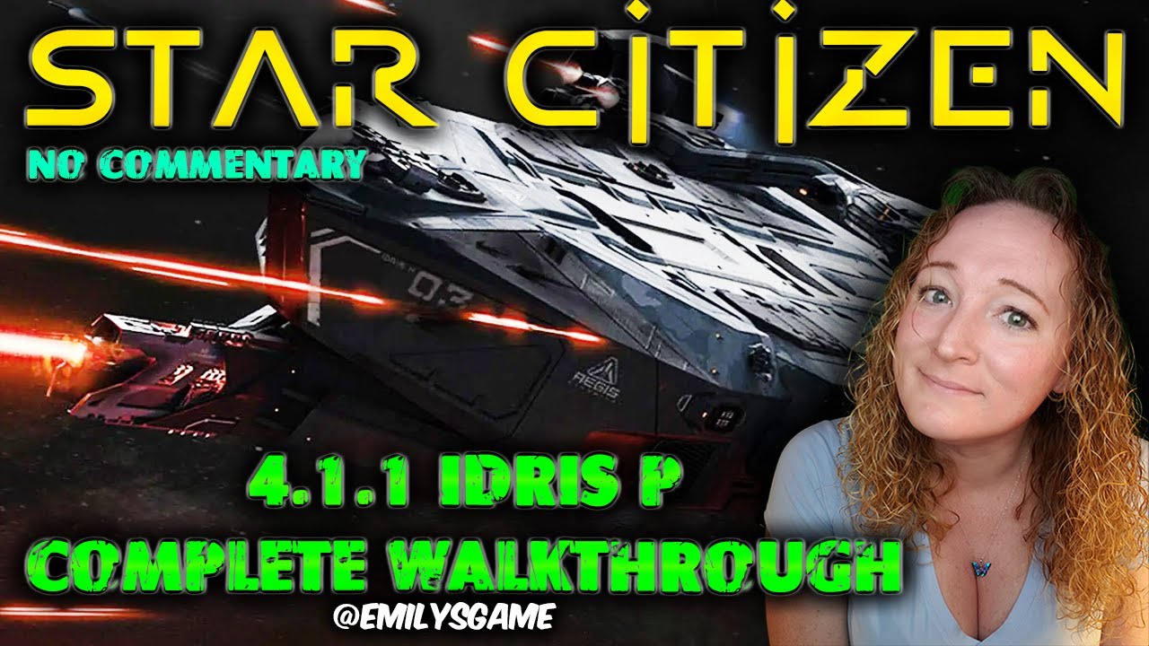 Complete Idris P Tour – Star Citizen PTU 4.1.1 (No Commentary) - YouTube