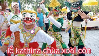 lễ kathina dâng bông chùa xoài côn vĩnh châu sóc Trăng 2023#phamedia