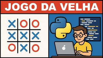 COMO PROGRAMAR O JOGO DA VELHA EM PYTHON
