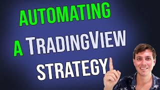 How to AUTOMATE a TradingView STRATEGY Script