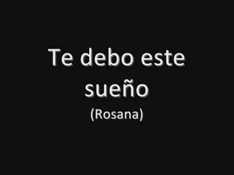 Te debo este sueño (Rosana)