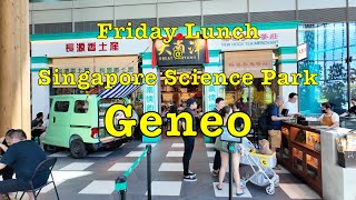 Friday Lunch at Singapore Science Park - Geneo #singapore #food #lunch #sciencepark #cafe #walktour