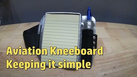 Aviation Kneeboard Build
