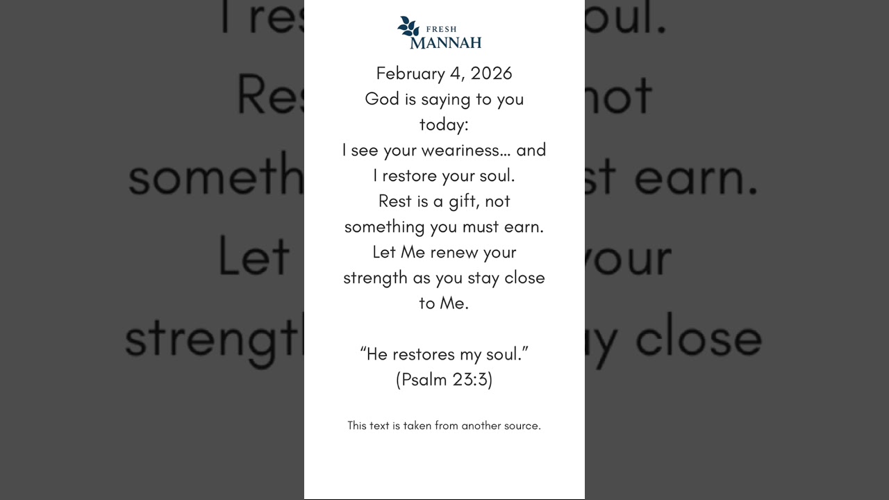 He Restores My Soul#HeRestoresMySoul #GodsRest #SoulRenewal #Psalm23 #WordForToday #NewStrength