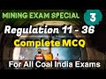 Coal Mine Regulation CMR (11-36) MCQ Part 3 📚