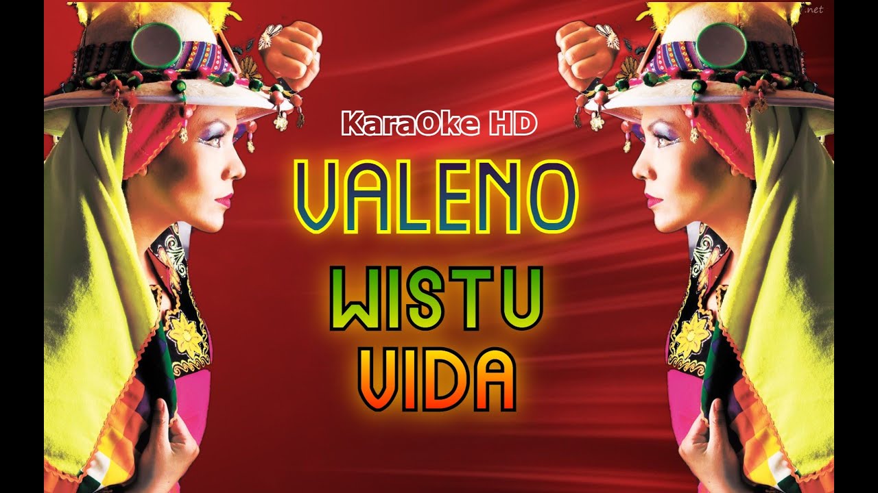 WISTU VIDA - VALENO / KaraOke HD
