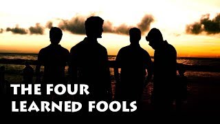 The Four Learned Fools