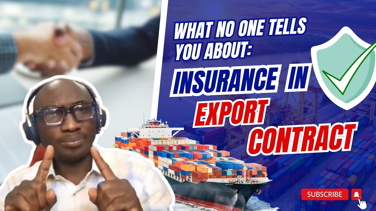 Understanding Insurance Clause In Export Contract - YouTube