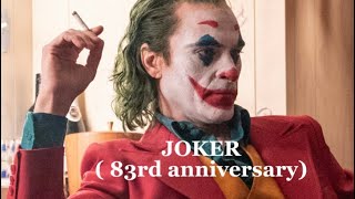 Joker || Paint It Black || 83rd anniversary