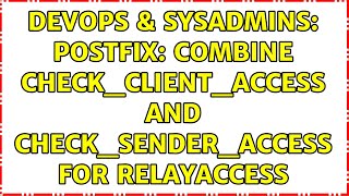 DevOps & SysAdmins: Postfix: combine check_client_access and check_sender_access for Relayaccess Net Worth