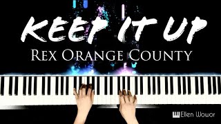 Rex Orange County - Keep It Up | piano cover by Ellen Wowor
