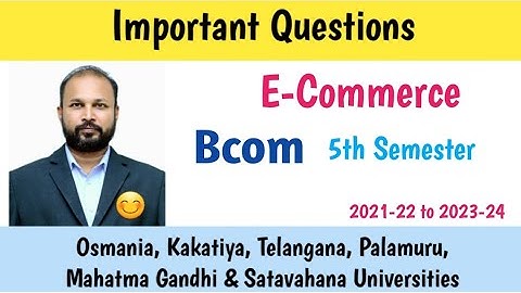 ecommerce | Important Questions 2023 | Bcom 5th Semester | UG | Degree | OU KU PU MGU SU TU