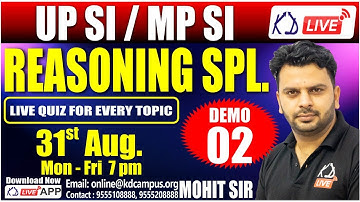 UP SI/ MP SI || REASONING SPECIAL BATCH || DEMO 02 || BY MOHIT KAWATRA SIR