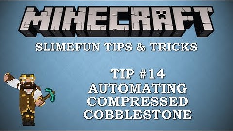 Tips & Tricks #14 - Automating Compressed Cobblestone