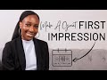 HOW TO MAKE A GOOD FIRST IMPRESSION AT WORK  | Tips For Starting A New Job And 30-60-90 Day Plans