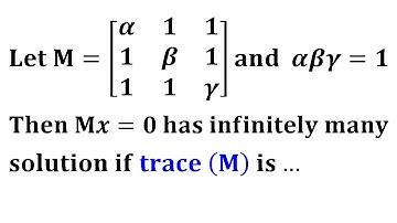infinitely many solution of linear system null space eigenvalues trace iit jam 2016 linear algebra