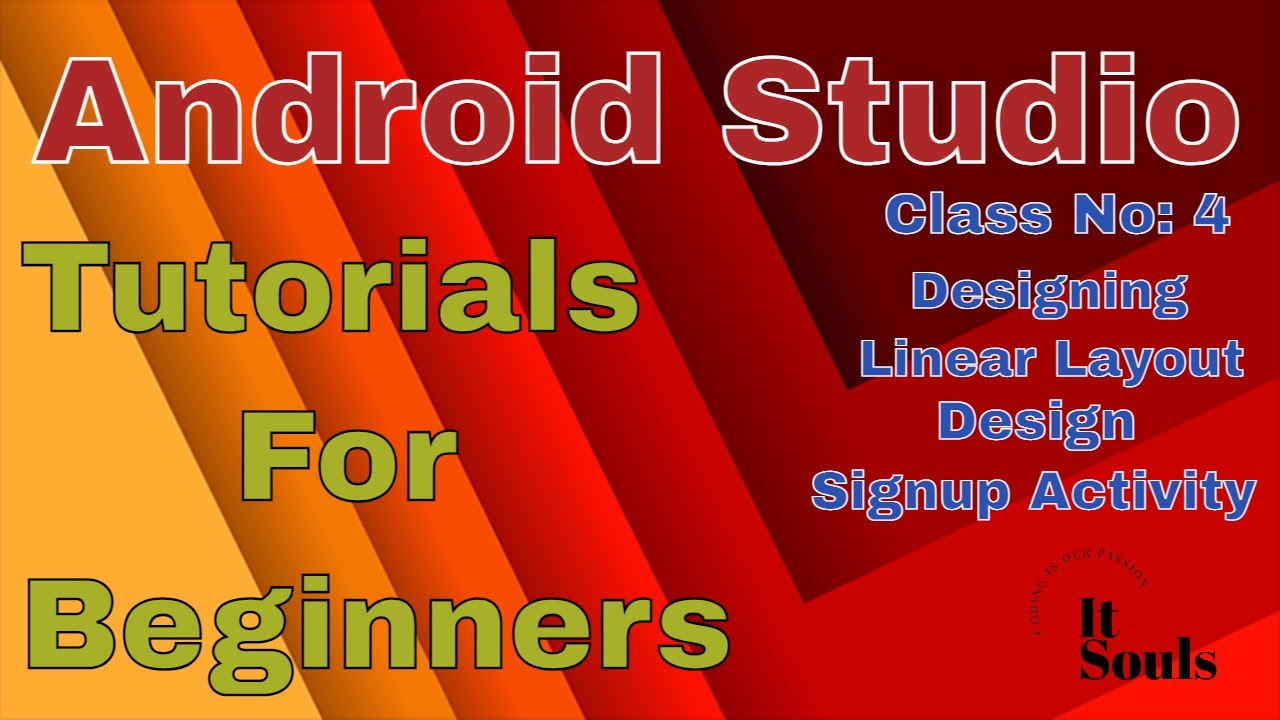 How to design signup form using Linear Layout Android Studio | It Souls ...