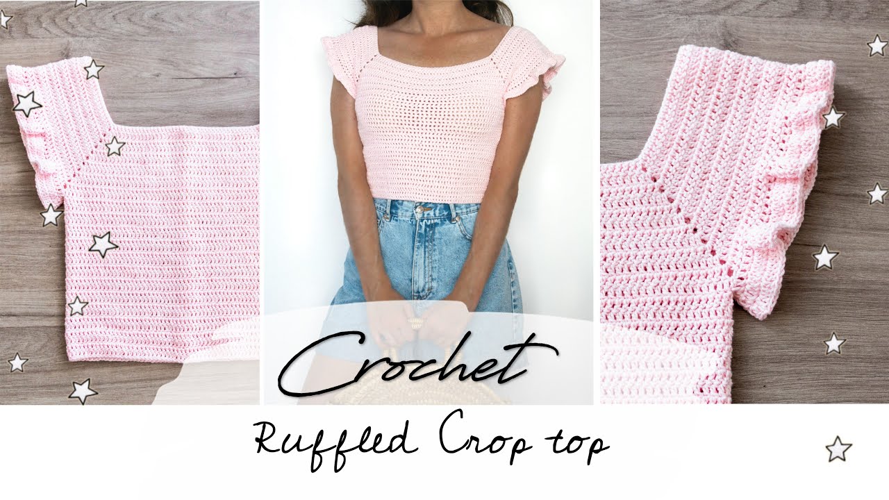 EASY CROCHET RUFFLED CROP TOP tutorial, stepbystep YouTube