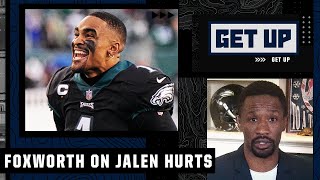 It doesn't seem like the Eagles are committed to Jalen Hurts - Domonique Foxworth | Get Up