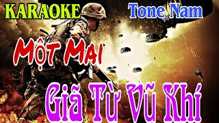 KARAOKE | MỘTMAI GIÃ TỪ VŨ KHÍ | Tone Nam | Karaoke Nguyễn 283 Duy Anh