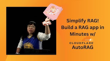 Simplify RAG! Build a RAG App in Minutes w/ Cloudflare AutoRAG