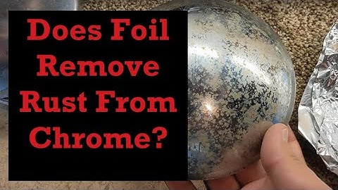 Does Aluminum Foil Remove Rust & Tarnish From Chrome? The results are Crazy!