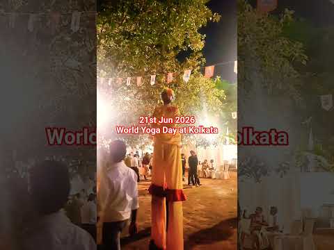 World Yoga Day 21 Jun 2026 at Kolkata . Carnival.#kolkata  Pl subscribe our channel 🙏