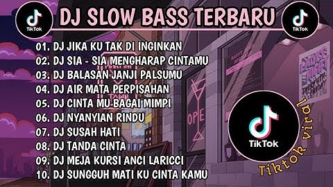 DJ SLOW BASS TERBARU 2023 || DJ VIRAL TIKTOK FULL BASS 🎵 DJ JIKA KU TAK DIINGINKAN | FULL ALBUM
