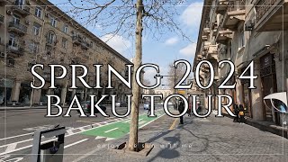 4K Exploring The Beauty Of Baku Spring Walking Tour 2024