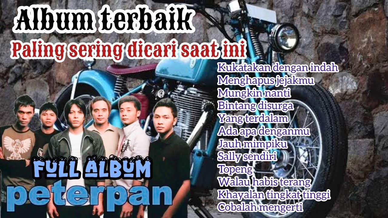 PETERPAN FULL ALBUM TANPA IKLAN || NOAH FULL ALBUM