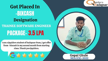 QSPIDERS/JSPIDERS HADAPSAR STUDENT GOT PLACED AS TRAINEE SOFTWARE ENGINEER, CONGRATULATIONS GOPAL