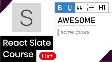 Master React Slate in 1 hour
